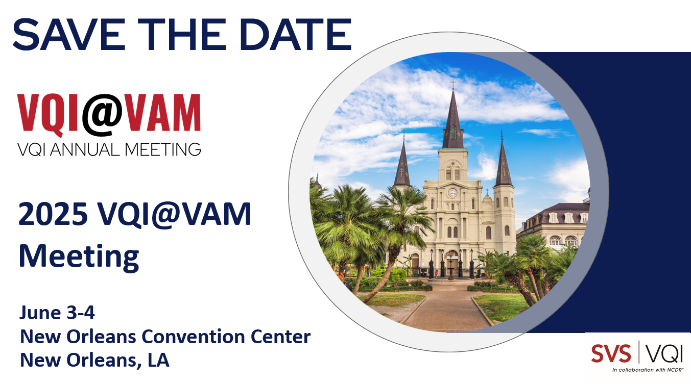 The Vascular Quality Initiative VQI Annual Meeting (VQIVAM)